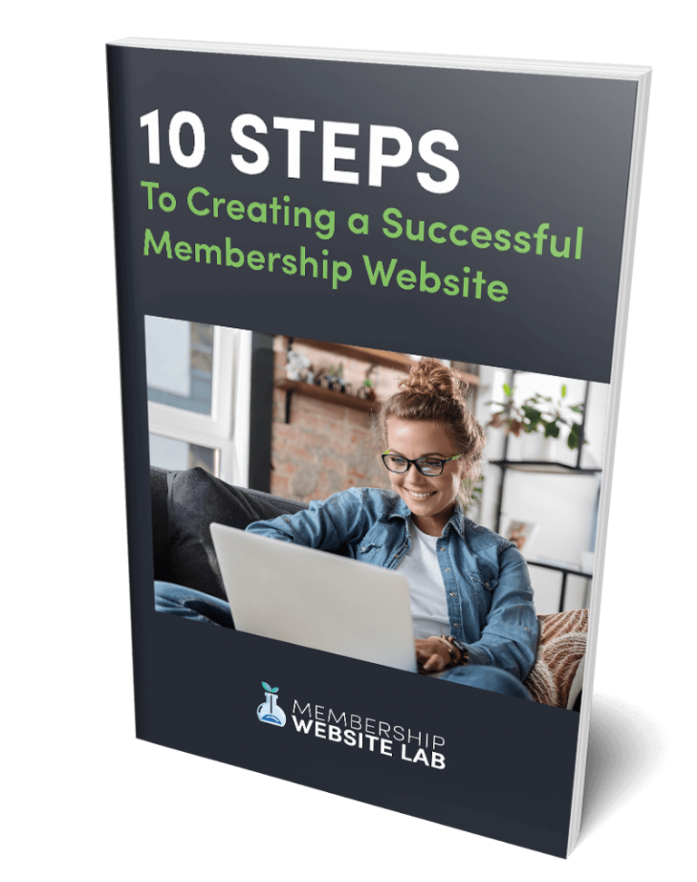 10 Steps To Creating A Successful Membership Website